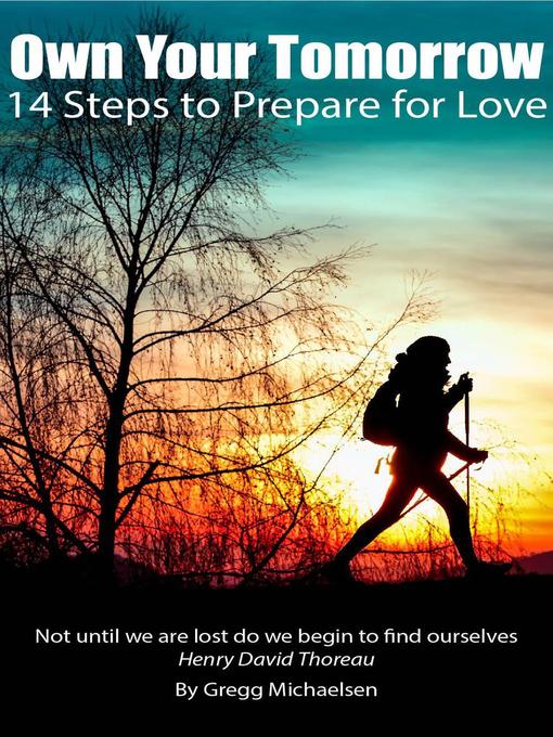 Title details for Own Your Tomorrow by Gregg Michaelsen - Available